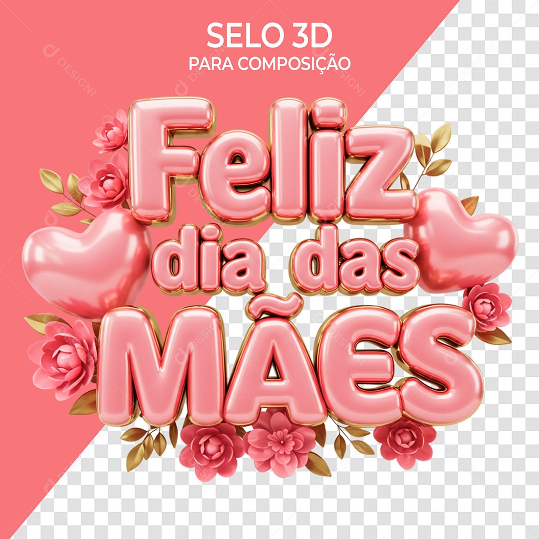 Selo 3D Feliz Dia das Mães para Composição PSD