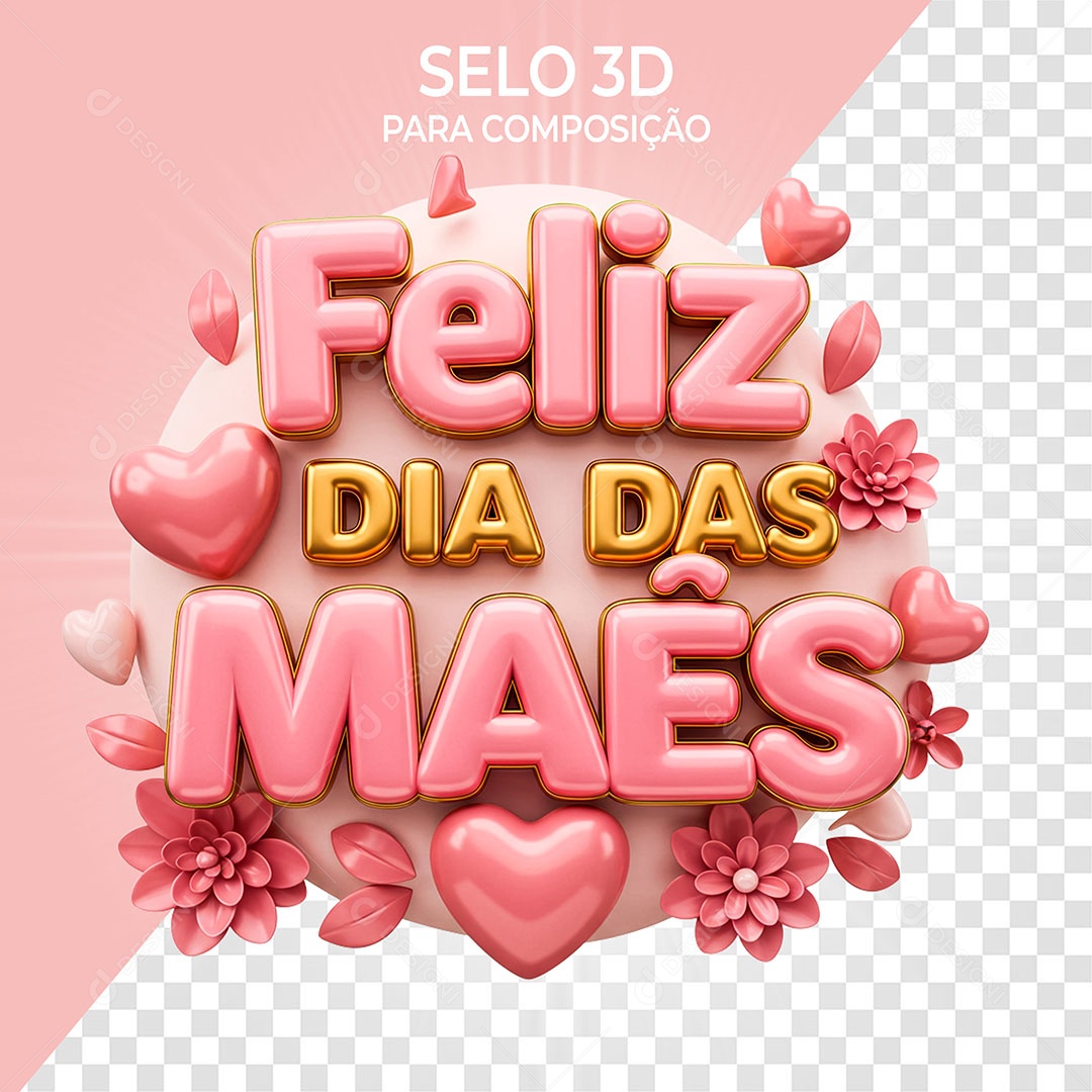 Selo 3D Feliz Dia das Mães para Composição PSD