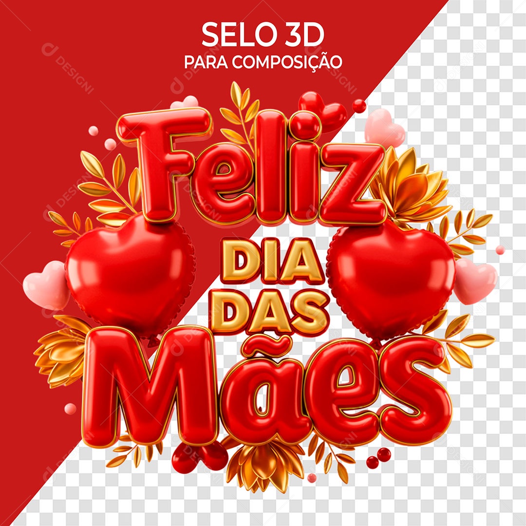 Selo 3D Feliz Dia das Mães para Composição PSD