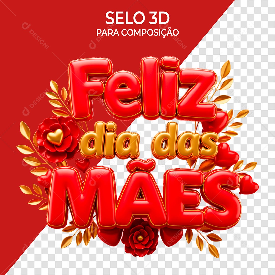 Selo 3D Feliz Dia das Mães para Composição PSD
