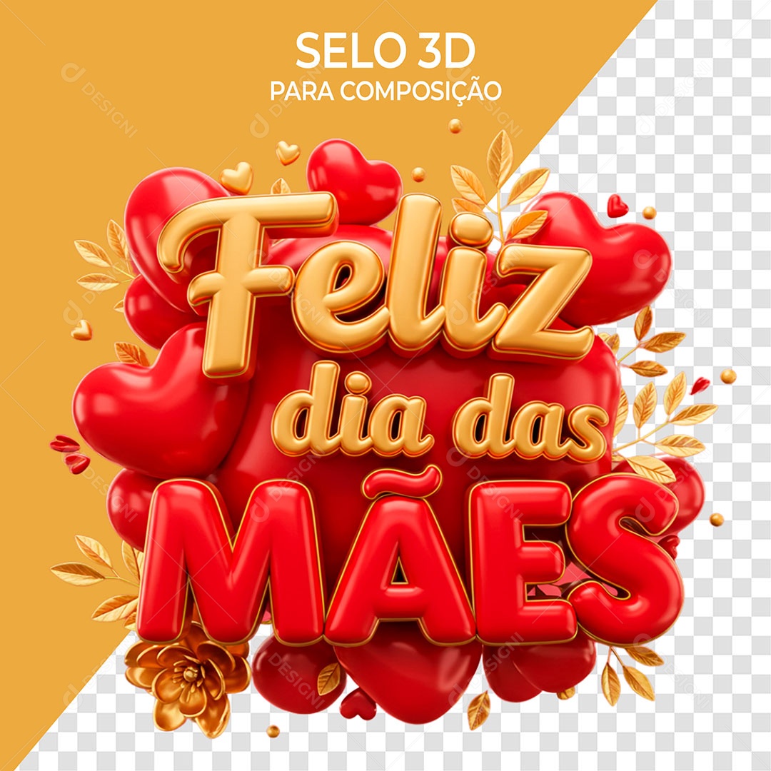 Selo 3D Feliz Dia das Mães para Composição PSD