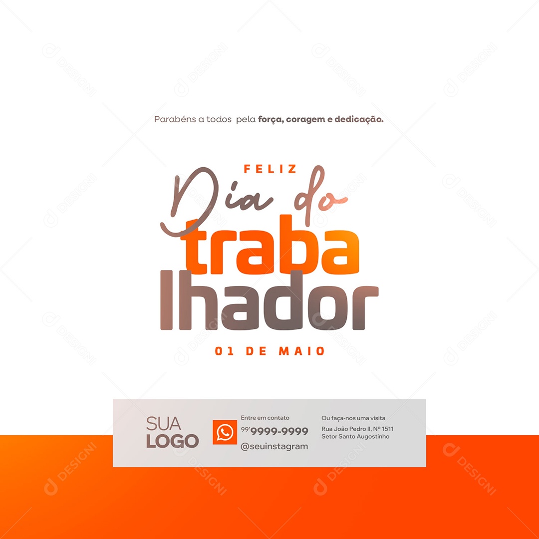 Feliz Dia Do Trabalhador 01 de Maio Social Media PSD Editável