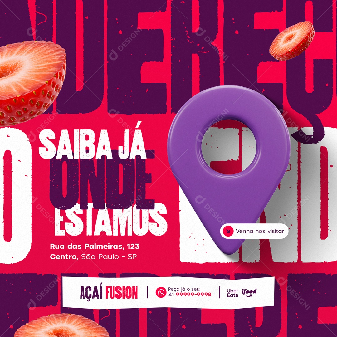 Açaiteria Saiba Já Onde Estamos Social Media PSD Editável