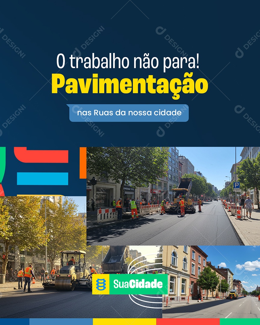 Prefeitura O Trabalho Não Para Social Media PSD Editável