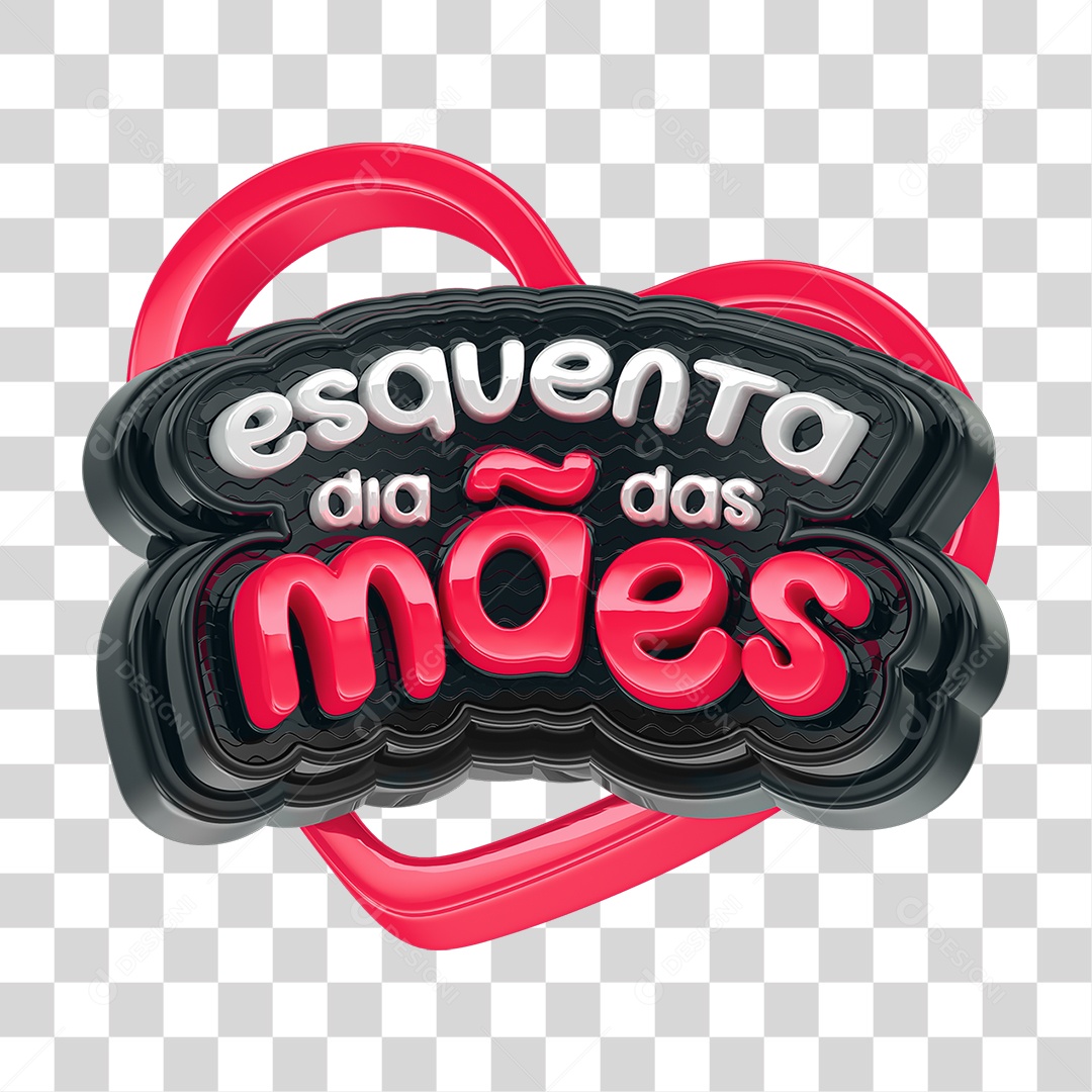 Selo 3D Esquenta Dia das Mães PNG Transparente