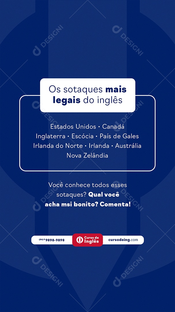 Story Escola de Idiomas Os Sotaques Mais Legais do Inglês Social Media PSD Editável
