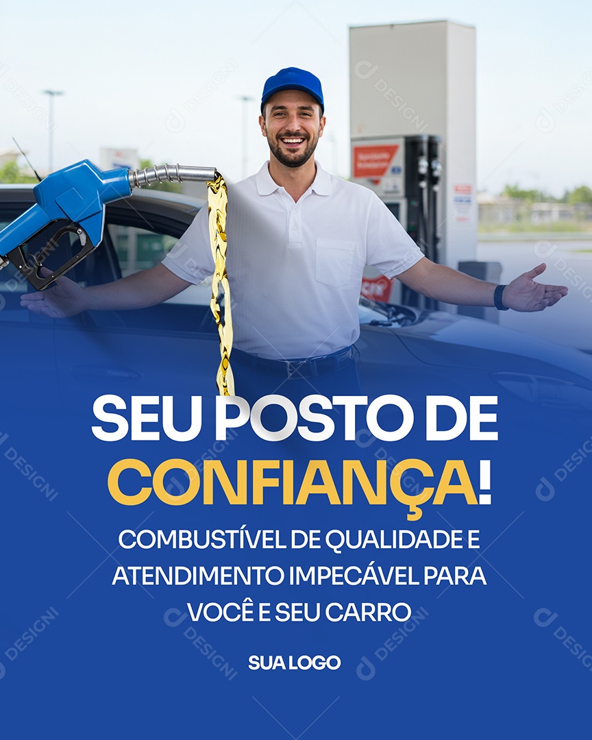 Posto de Combustivel Seu Posto de Confiança Social Media PSD Editável
