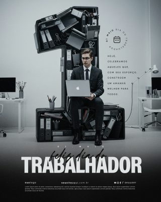 Feliz Dia Do Trabalhador 01 de Maio Social Media PSD Editável