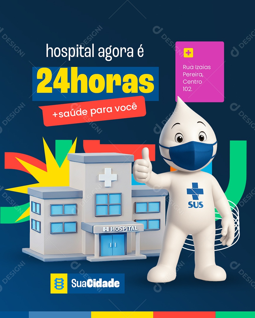 Prefeitura Hospital Agora é 24 Horas Social Media PSD Editável