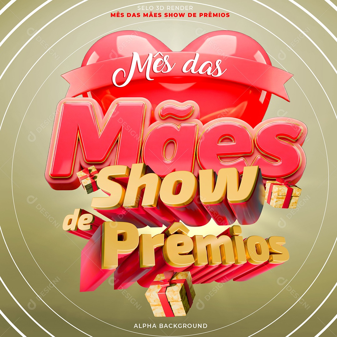 Selo 3D Mês das Mães Show de Prêmios Para Composição PSD