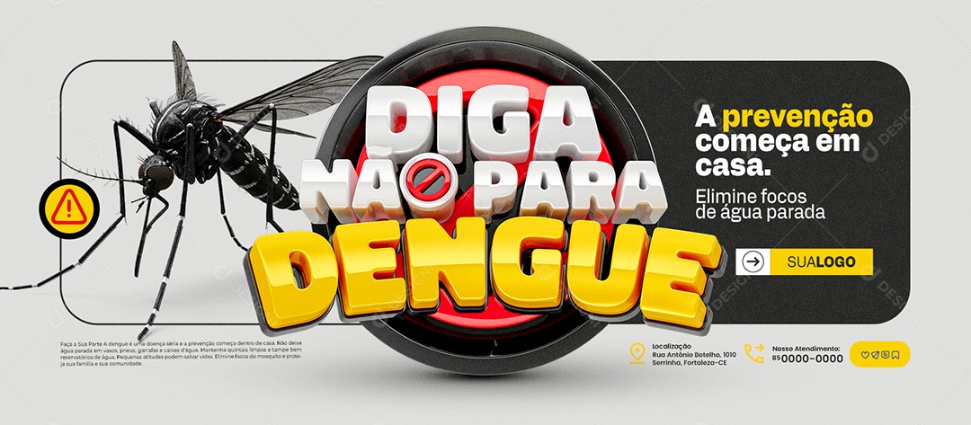 Banner Diga Não para Dengue A Prevenção Começa em Casa Social Media PSD Editável