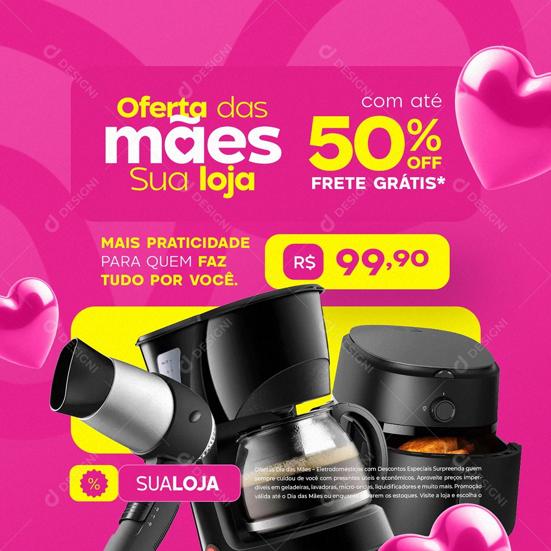 Oferta das Mães Sua Loja Mais Praticidade Secador Cafeiteira Air Fryer Social Media PSD Editável