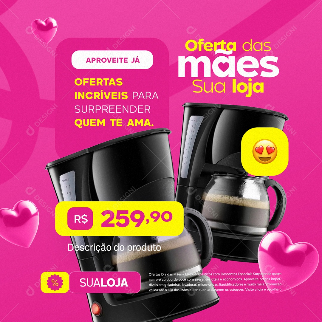 Oferta das Mães Sua Loja Cafeteira Social Media PSD Editável