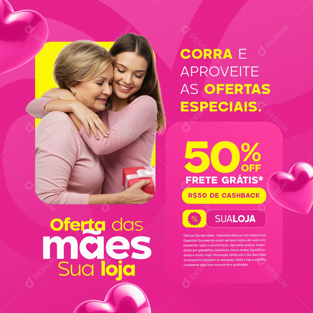 Oferta das Mães Sua Loja 50% Frete Grátis Cashback Social Media PSD Editável