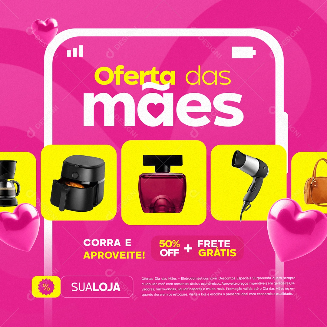 Oferta das Mães Sua Loja Corra e Aproveite Social Media PSD Editável