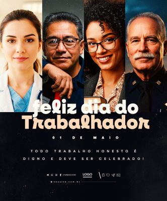 Feliz Dia Do Trabalhador 01 de Maio Social Media PSD Editável