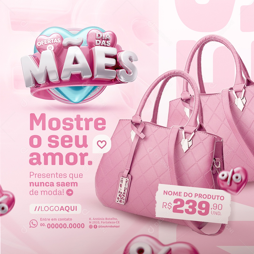 Ofertas Dia das Mães Loja Bolsas Mostre o Seu Amor Social Media PSD Editável
