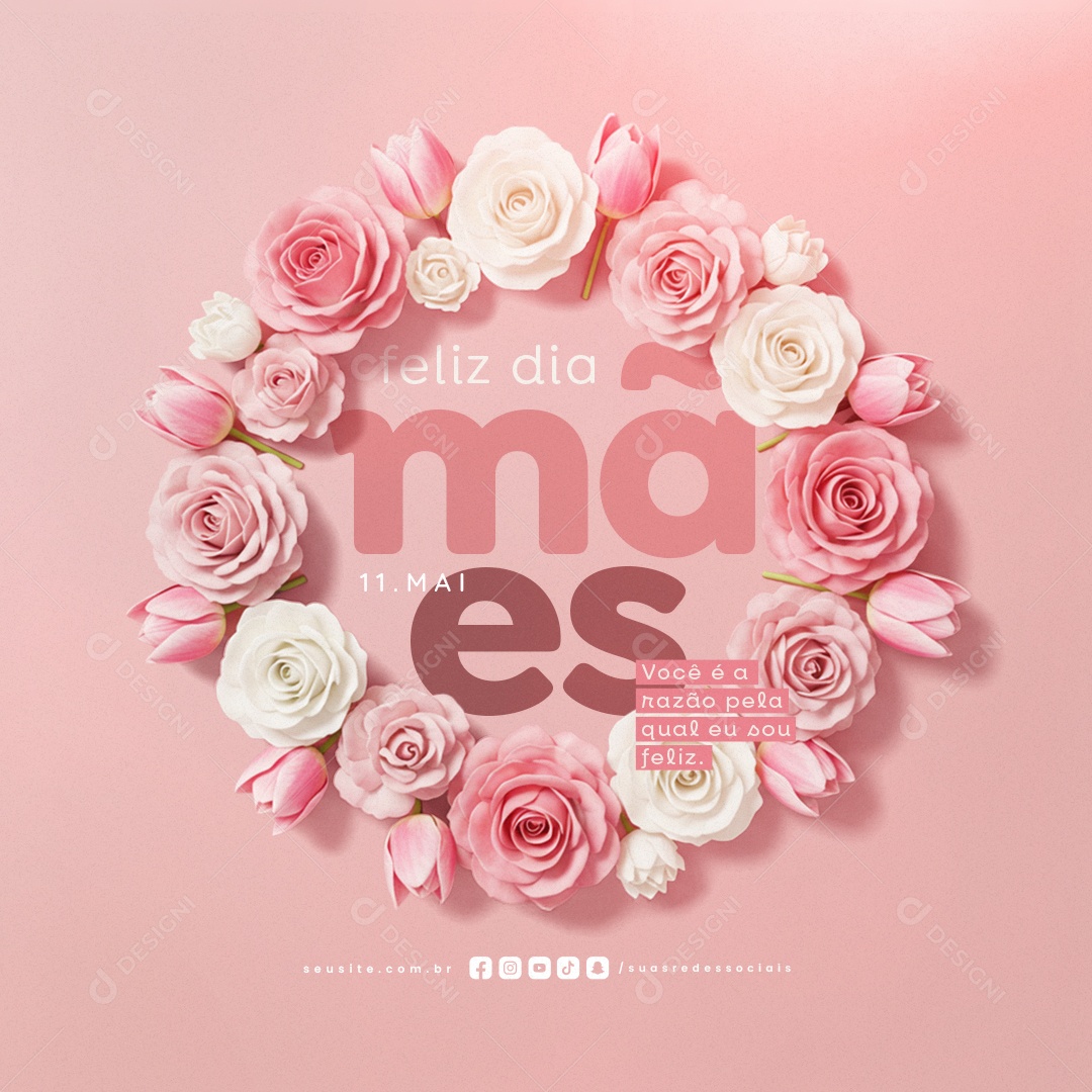 Feliz Dia das Mães 11 de Maio Social Media PSD Editável