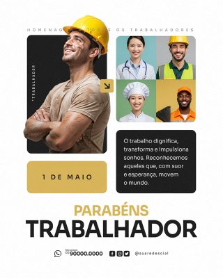 Dia Do Trabalhador 01 de Maio Social Media PSD Editável