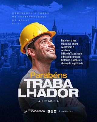 Dia Do Trabalhador 01 de Maio Social Media PSD Editável