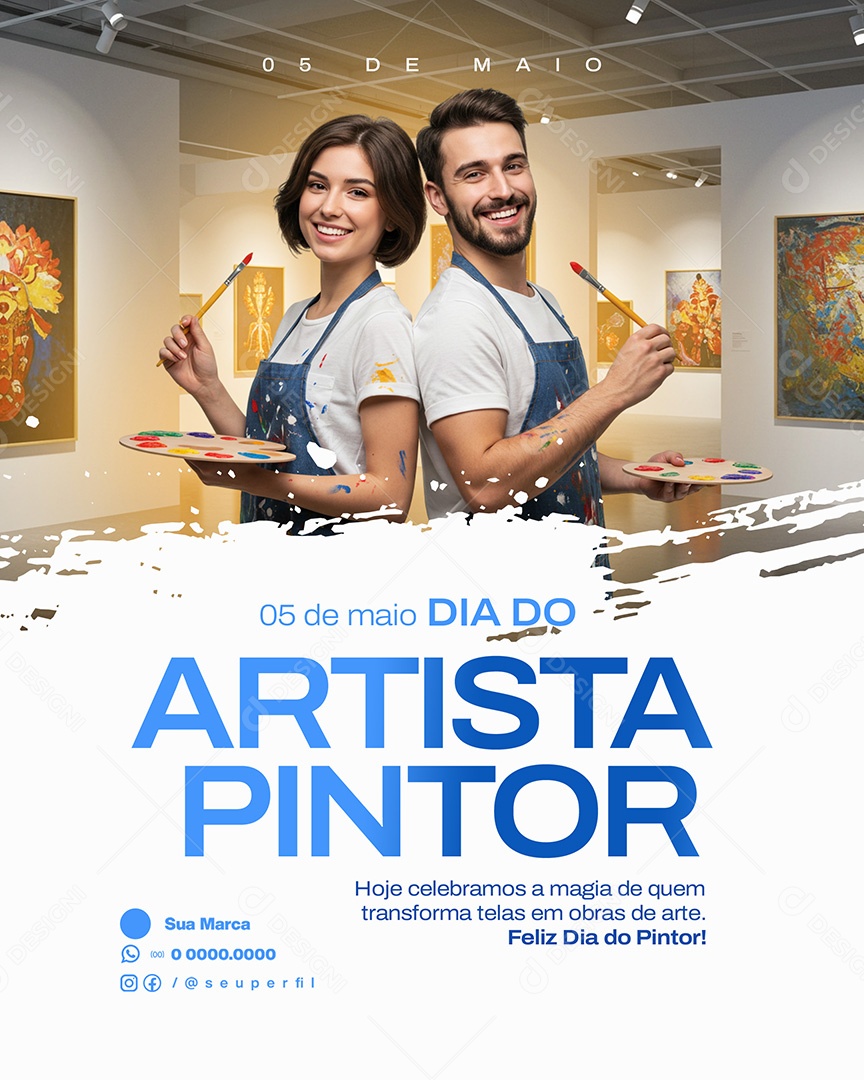 05 de Maio Dia do Artista Pintor  Social Media PSD Editável