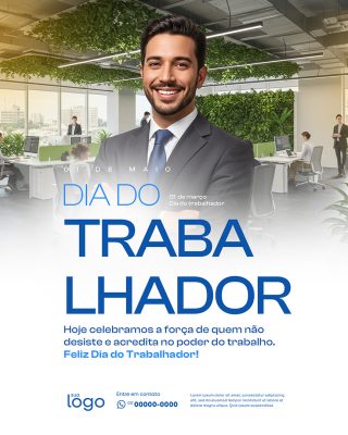 Dia Do Trabalhador 01 de Maio Parabéns Social Media PSD Editável
