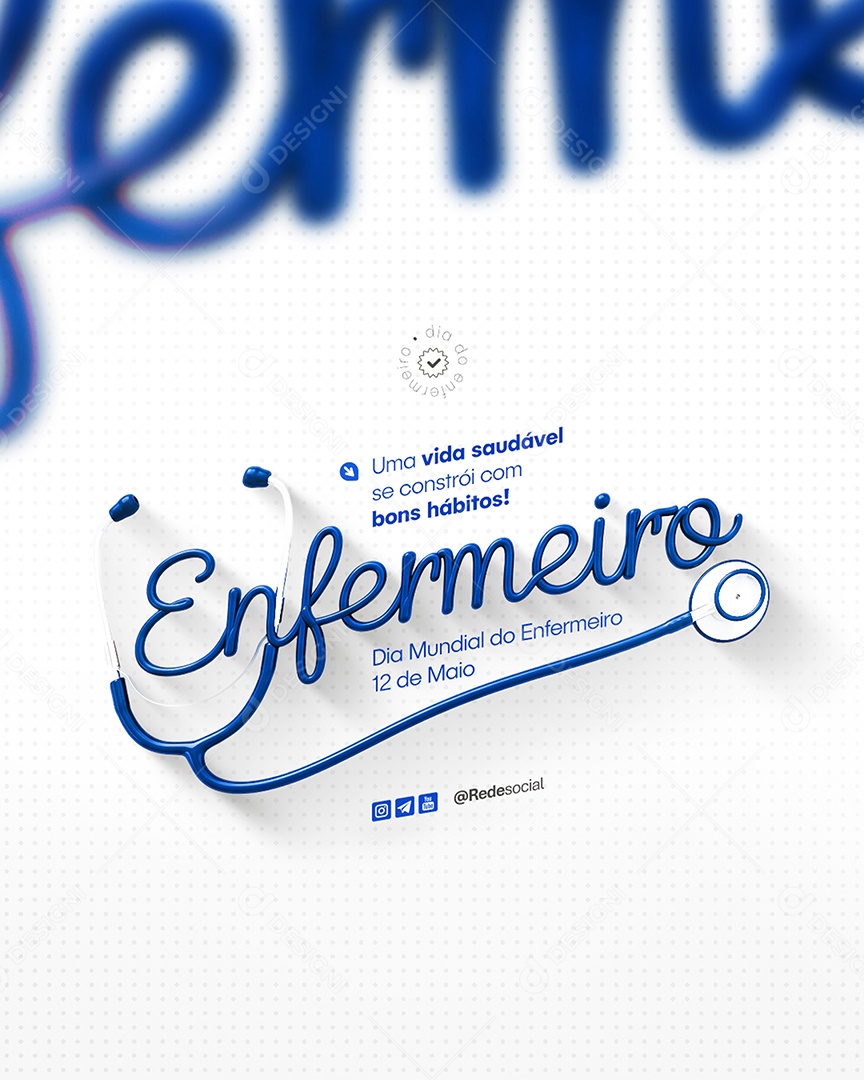 Feliz Dia Mundial Do Enfermeiro 12 De Maio Social Media PSD Editável