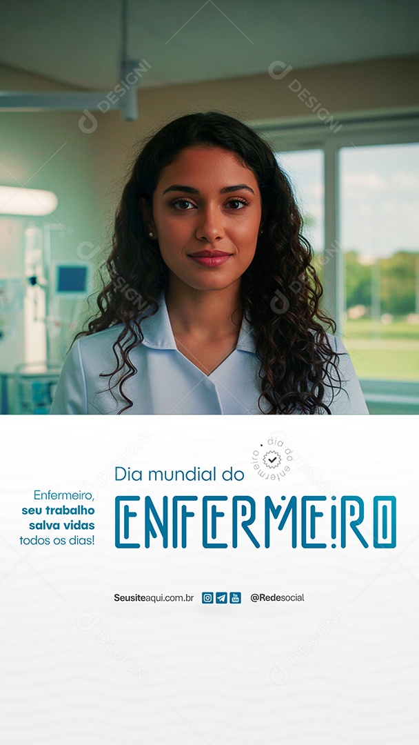 Story Dia do Enfermeiro Seu Trabalho Salva Vidas Social Media PSD Editável