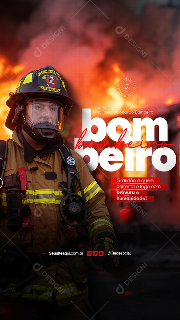 Story Dia Internacional Do Bombeiro 4 De Maio Parabéns Social Media PSD Editável