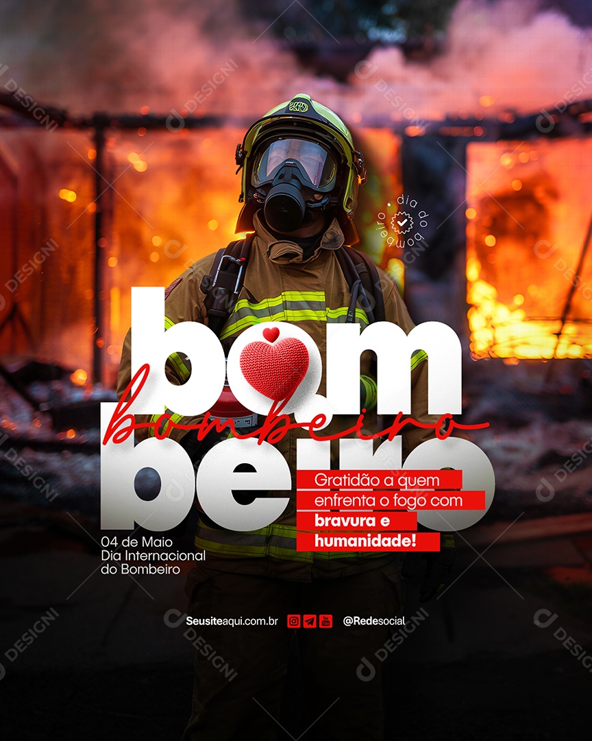 Dia Internacional Do Bombeiro 4 De Maio Parabéns Social Media PSD Editável