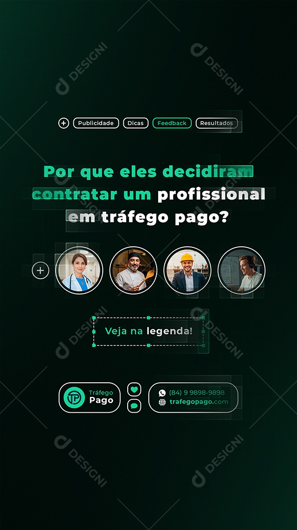 Story Porque Eles Decidiram Contratar Um Profissional Em Tráfego Pago Social Media PSD Editável
