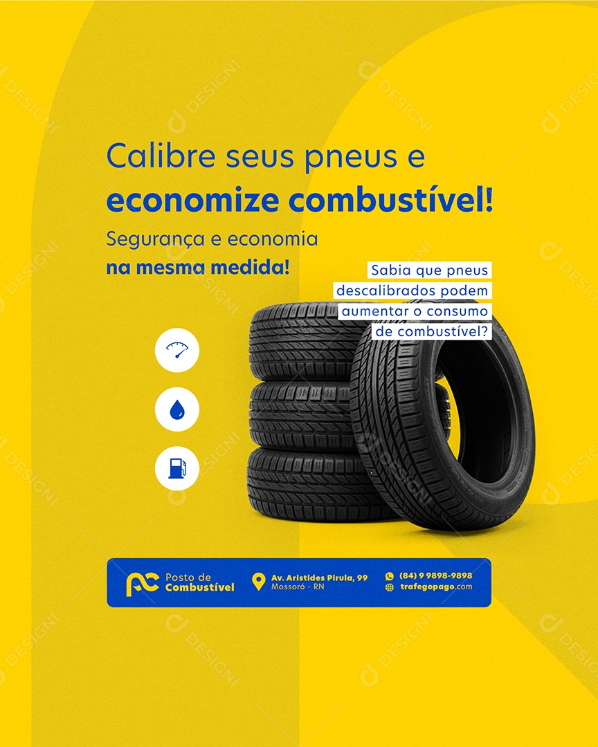 Posto de Combustivel Calibre eus Pneus e Economize Combustivel Social Media PSD Editável