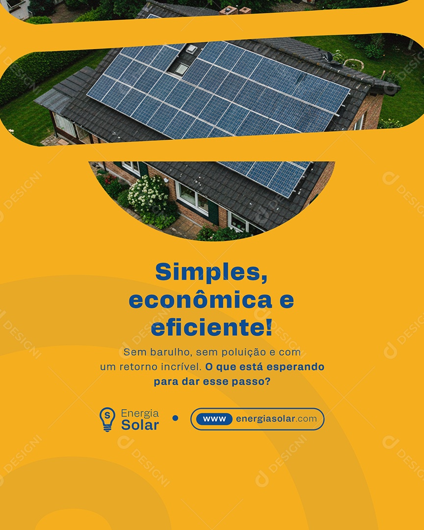 Energia Solar  Simples Econômica e Eficiente Social Media PSD Editável