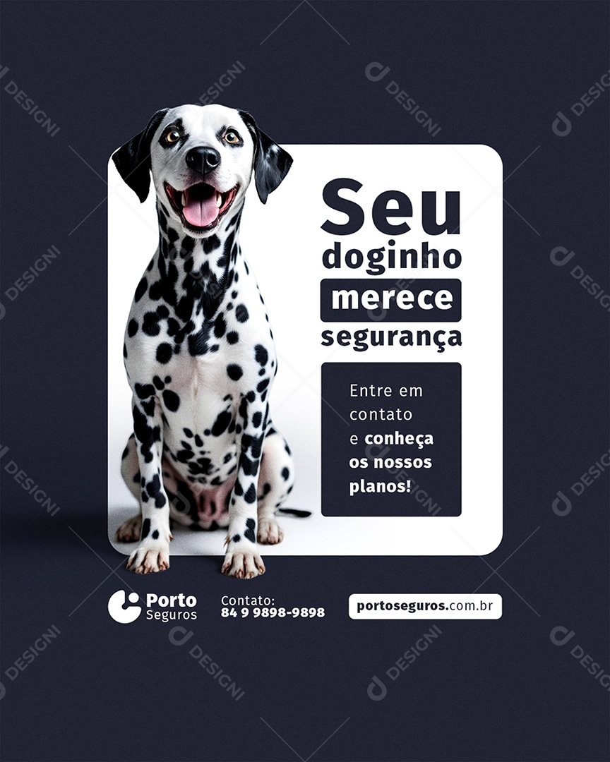 Seu Doguinho Merece Segurança Social Media PSD Editável