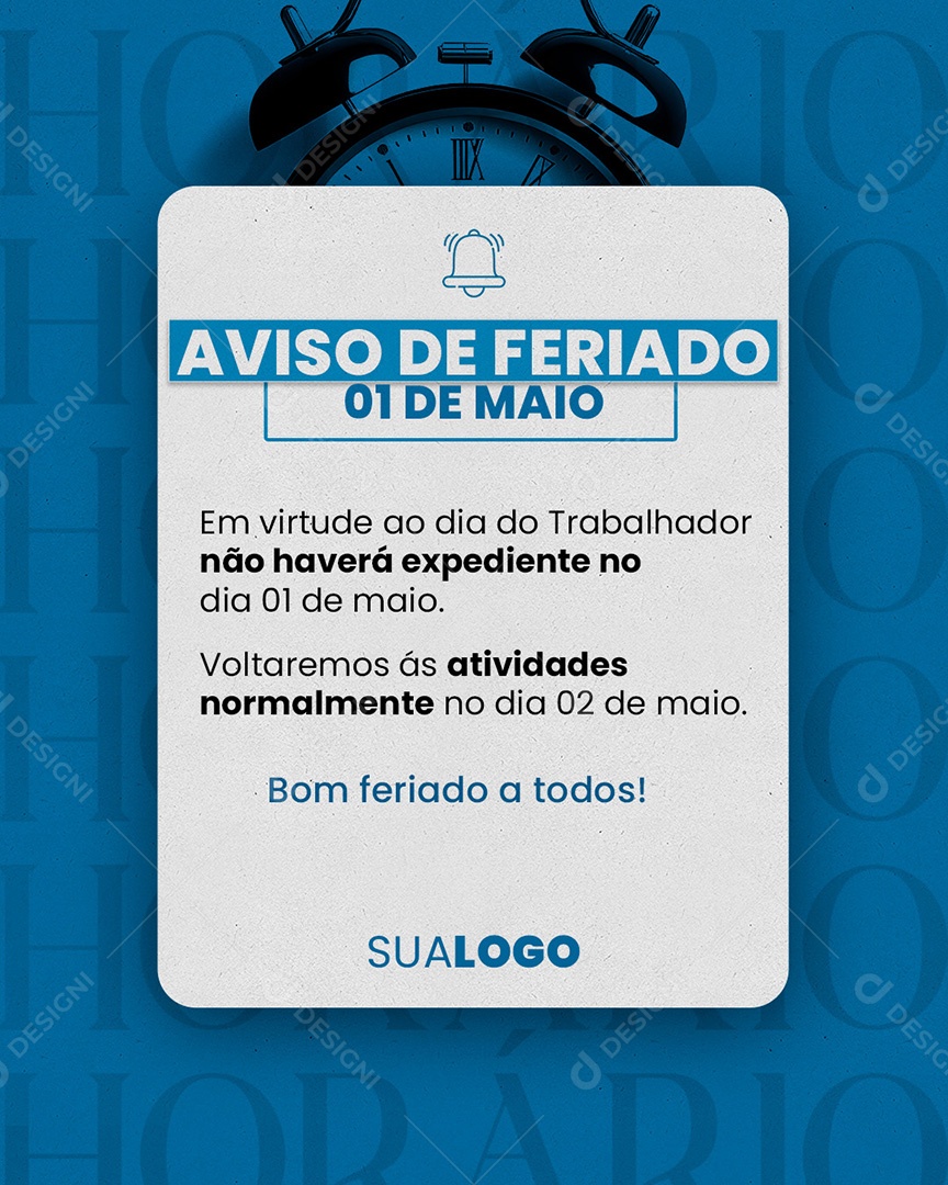 Aviso de Feriado Dia Do Trabalhador 01 de Maio Social Media PSD Editável
