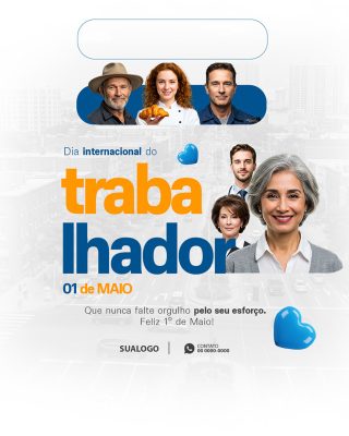 Dia Do Trabalhador 01 de Maio Social Media PSD Editável