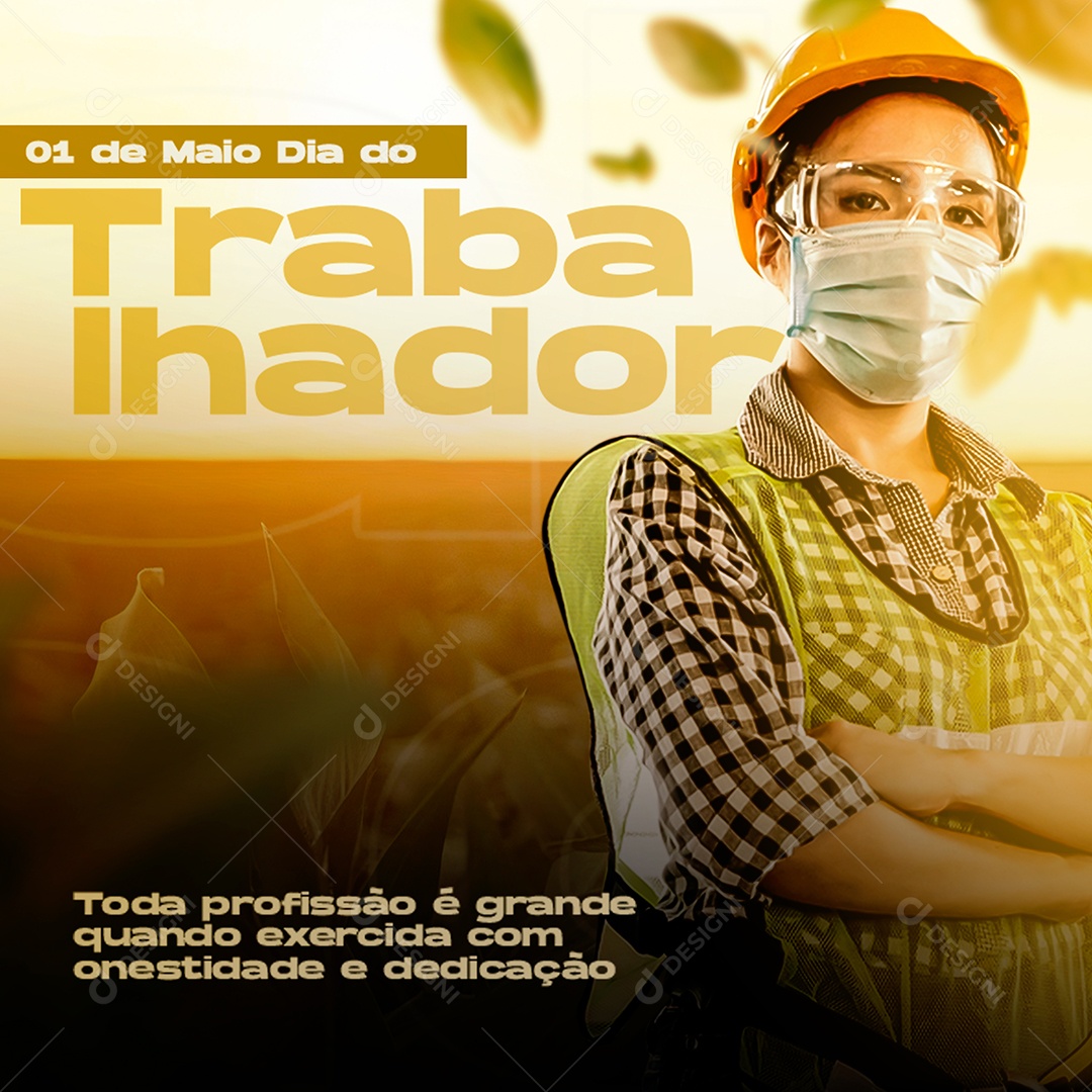 Feliz Dia Do Trabalhador 01 de Maio Social Media PSD Editável
