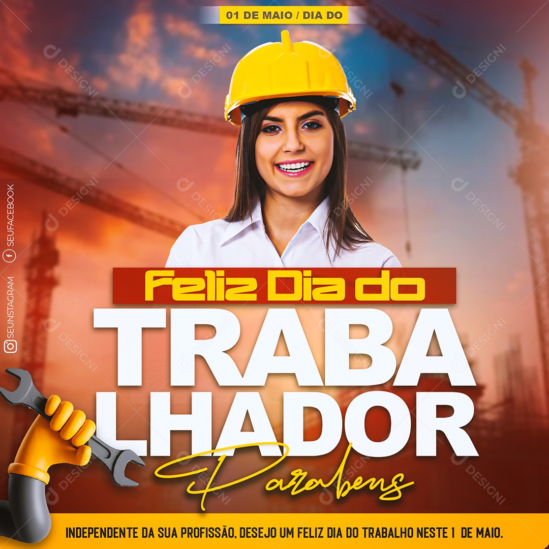 Feliz Dia Do Trabalhador 01 de Maio Social Media PSD Editável