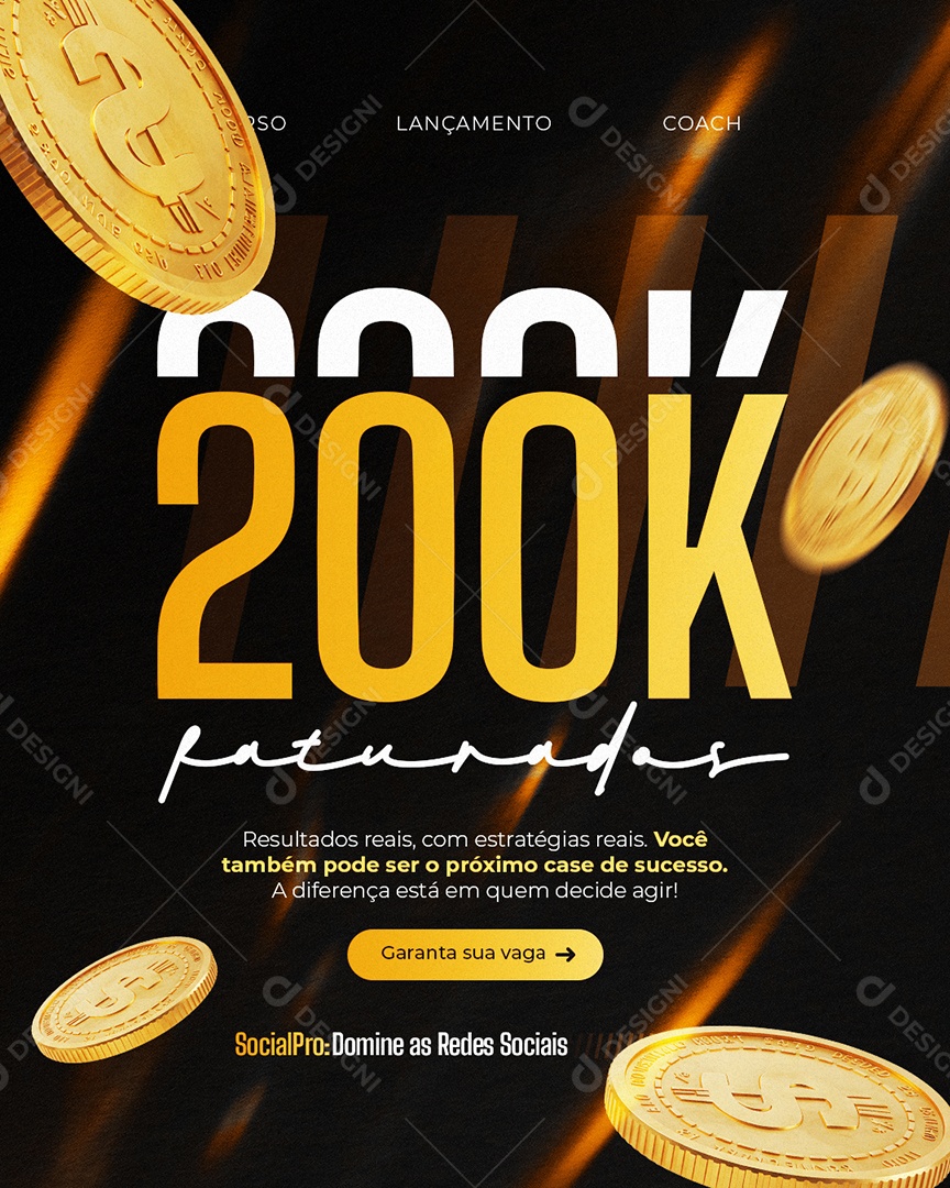 Lançamento Curso 200K Faturados Social Media PSD Editável
