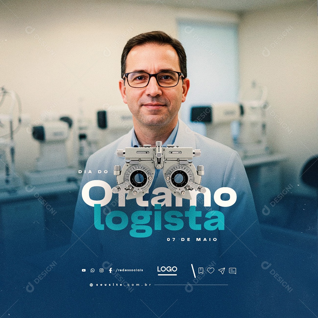 Dia do Oftalmologista 07 de Maio Social Media PSD Editável