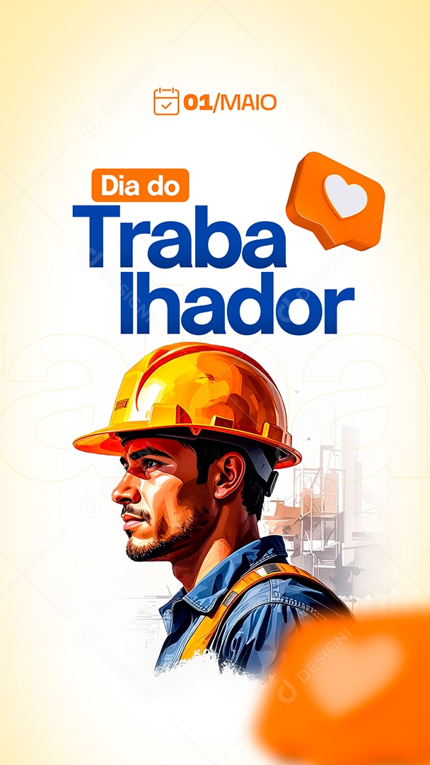 Story Feliz Dia Do Trabalhador 01 de Maio Social Media PSD Editável