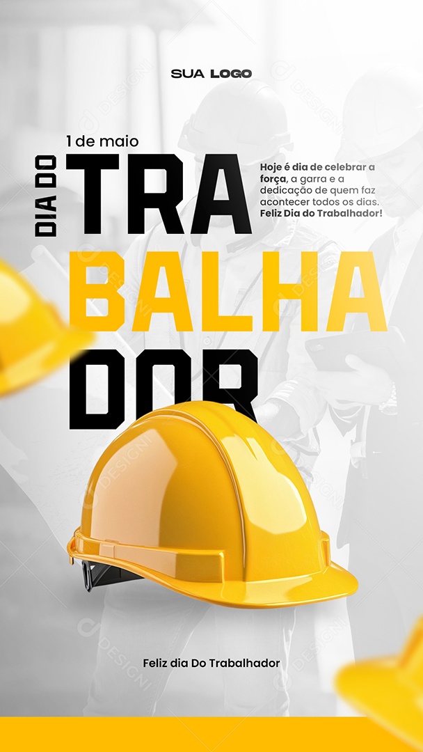 Story Feliz Dia Do Trabalhador 01 de Maio Social Media PSD Editável