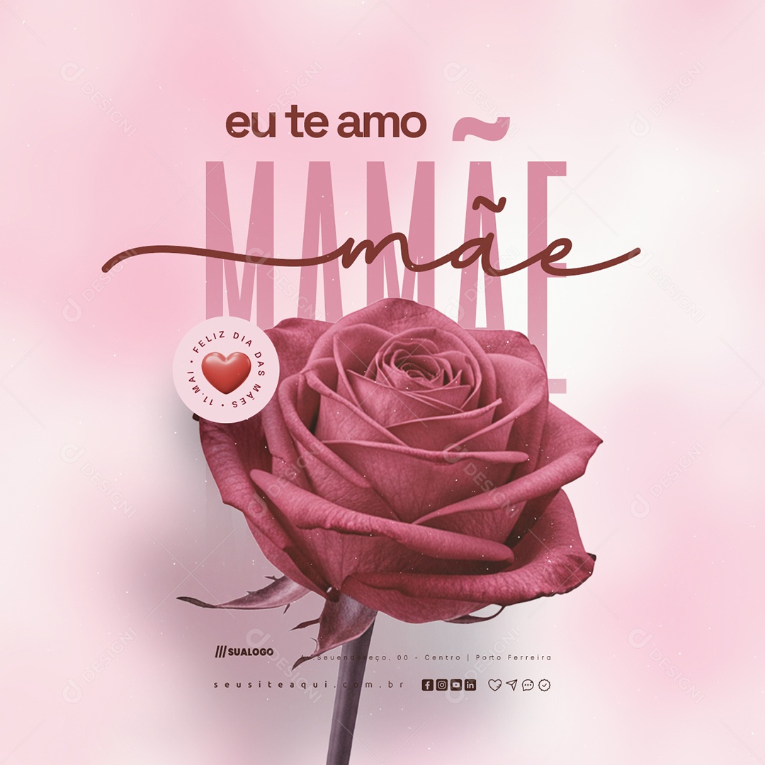Feliz Dia das Mães 11 de Maio Social Media PSD Editável