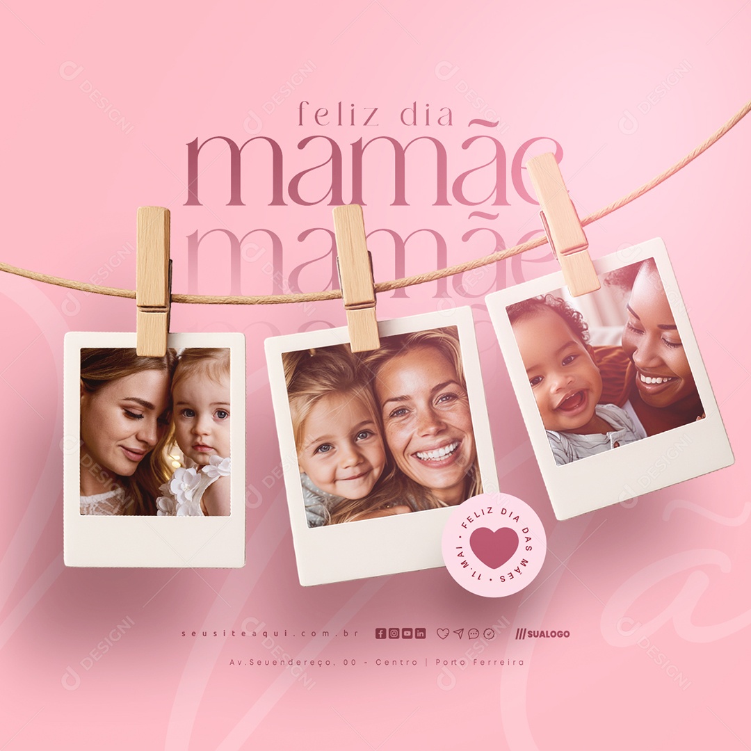 Feliz Dia das Mães 11 de Maio Social Media PSD Editável