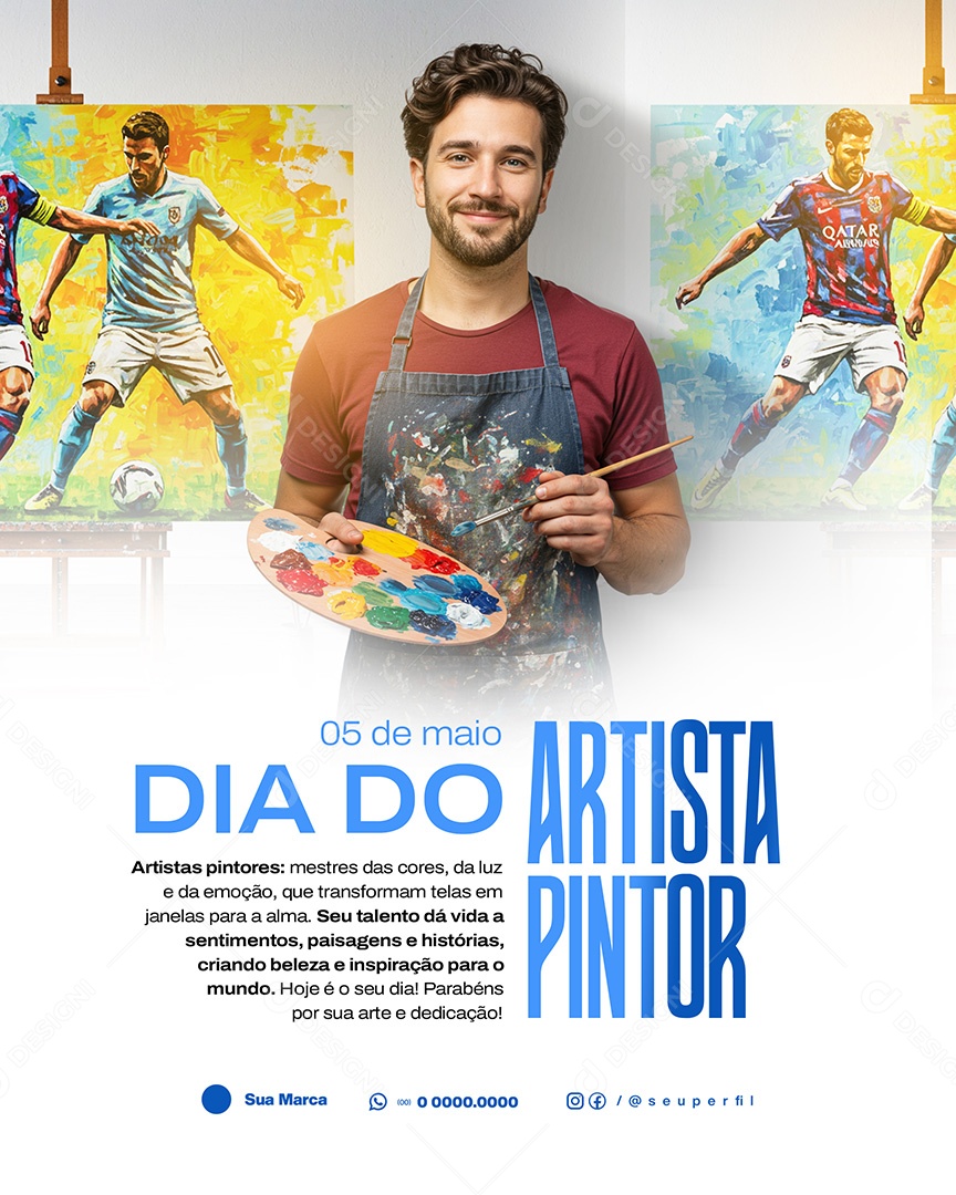05 de Maio Dia do Artista Pintor  Social Media PSD Editável