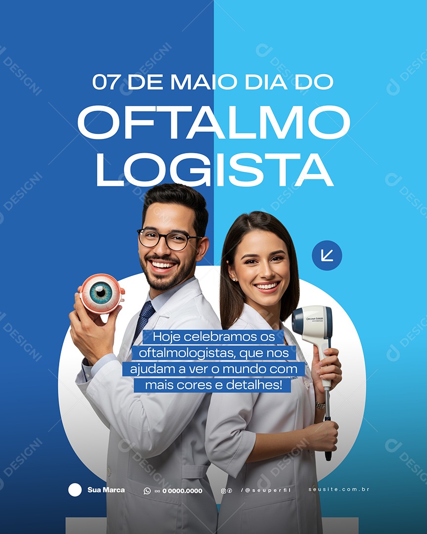 Dia do Oftalmologista 07 de Maio Social Media PSD Editável