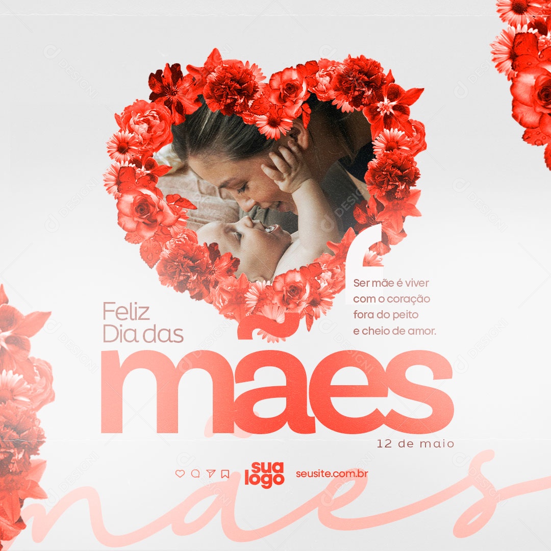 Feliz Dia das Mães 11 de Maio Social Media PSD Editável