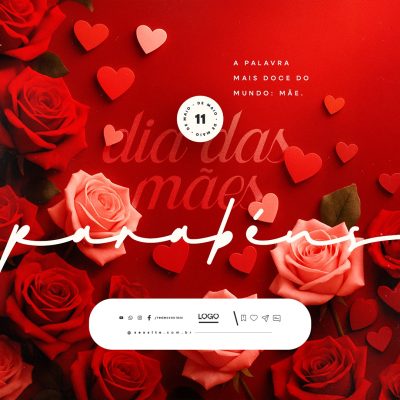 Dia das Mães 11 de Maio Parabéns Social Media PSD Editável