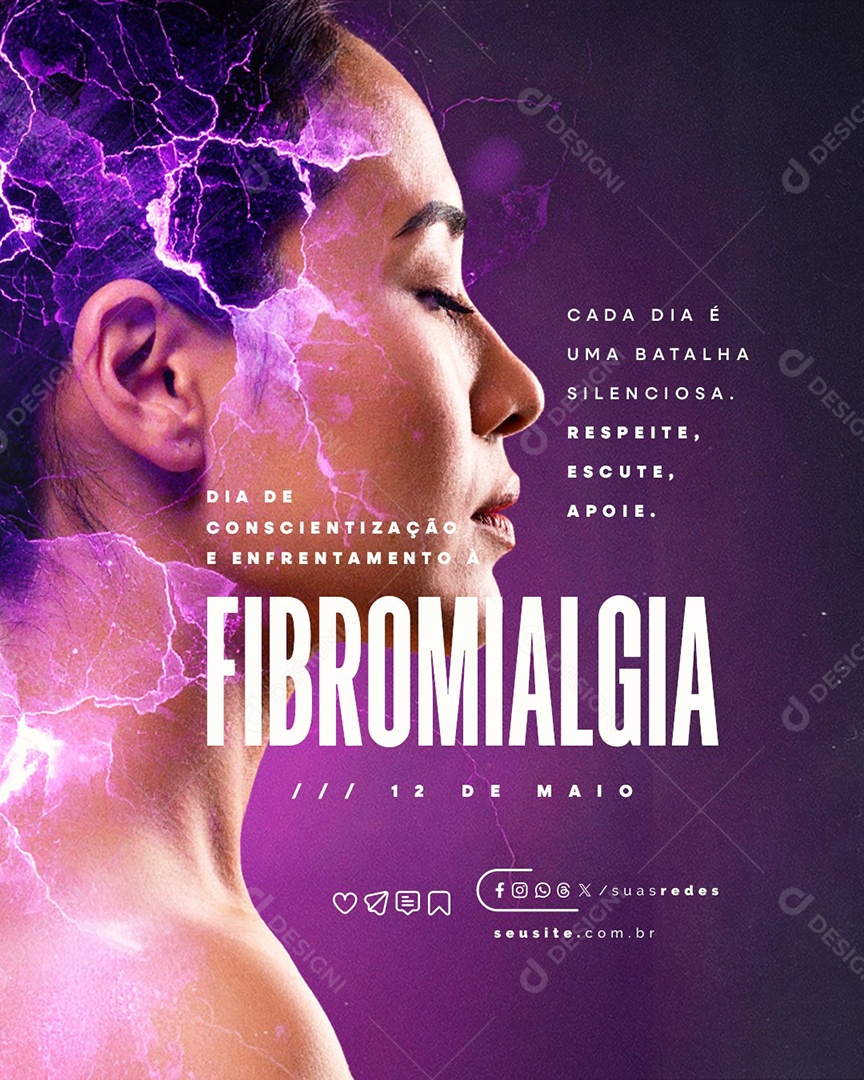 Dia de Conscientização e Enfrentamento à Fibrimialgia 12 de Maio Social Media PSD Editável
