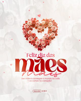 Feliz Dia das Mães 11 de Maio Social Media PSD Editável